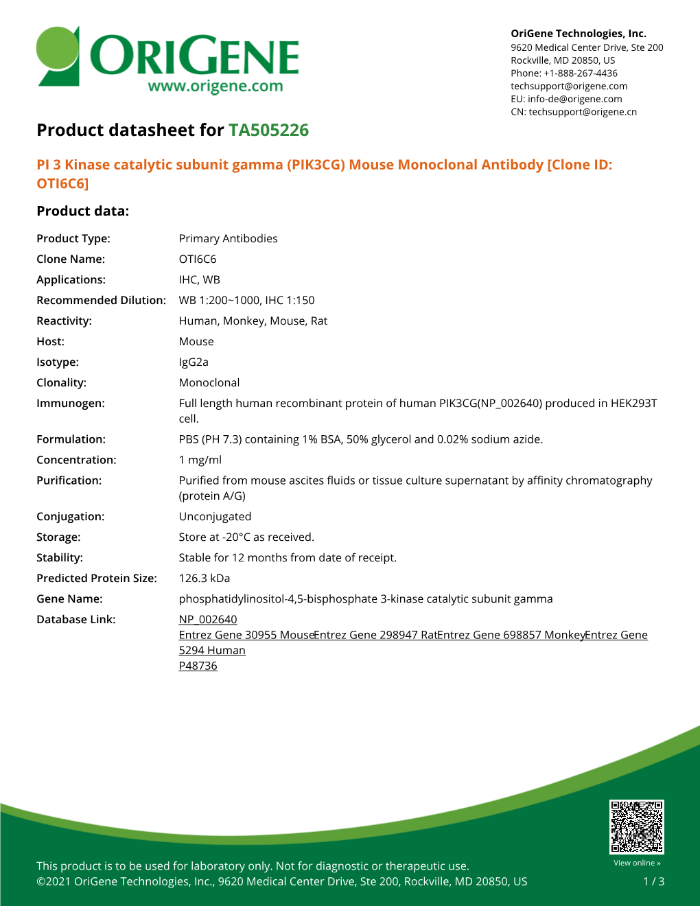 PI 3 Kinase Catalytic Subunit Gamma (PIK3CG) Mouse Monoclonal Antibody [Clone ID: OTI6C6] Product Data