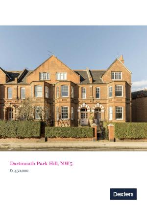 Dartmouth Park Hill, NW5 £1,450,000 Dartmouth Park Hill, London, NW5