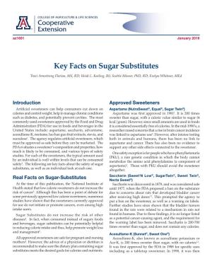 Key Facts on Sugar Substitutes Traci Armstrong Florian, MS, RD; Heidi L