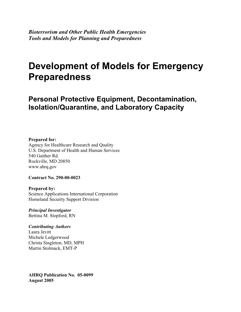 Development of Models for Emergency Preparedness
