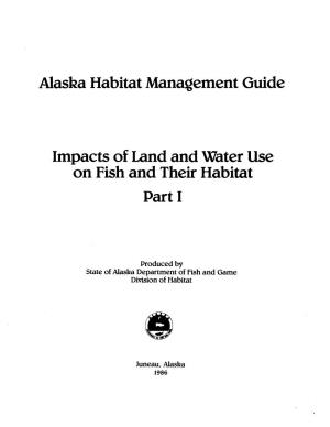 Impacts of Land and \Mater Tlse on Fish and Their Habitat Part I