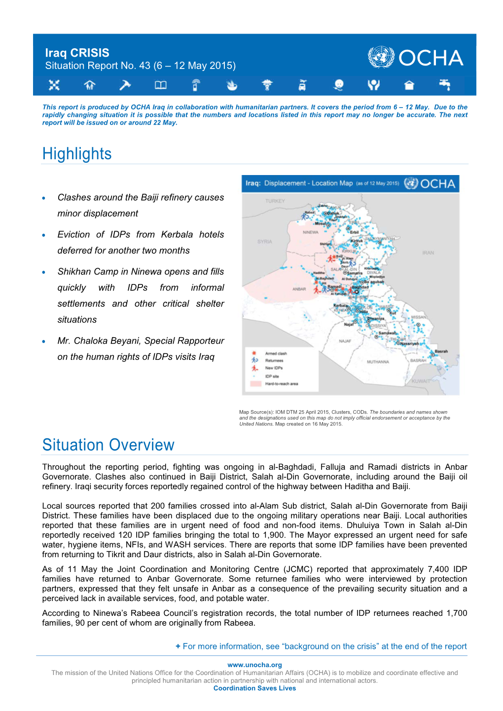 Highlights Situation Overview