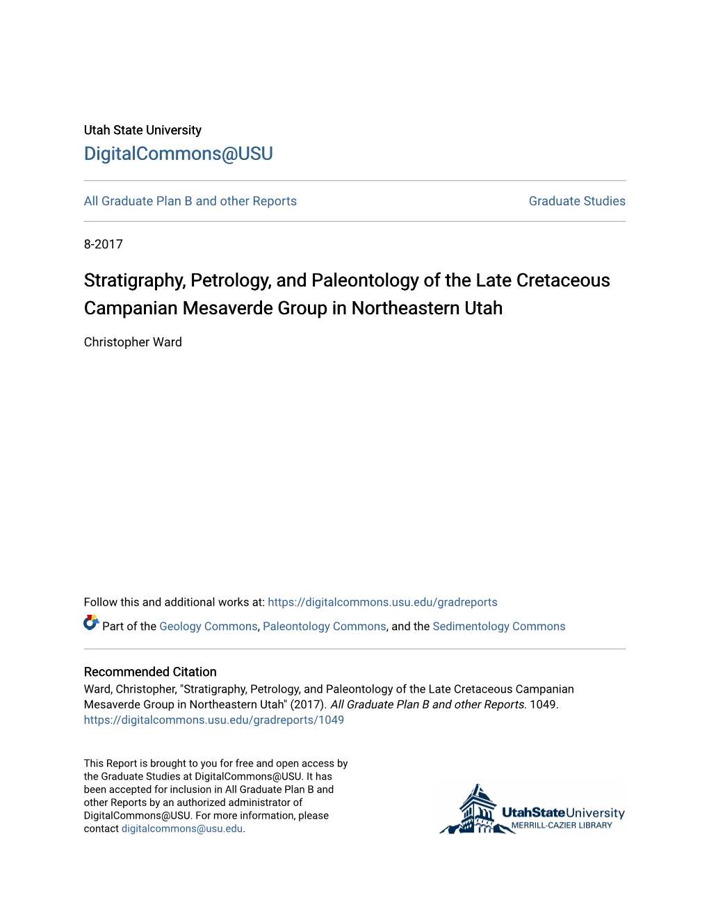 Stratigraphy, Petrology, and Paleontology of the Late Cretaceous Campanian Mesaverde Group in Northeastern Utah