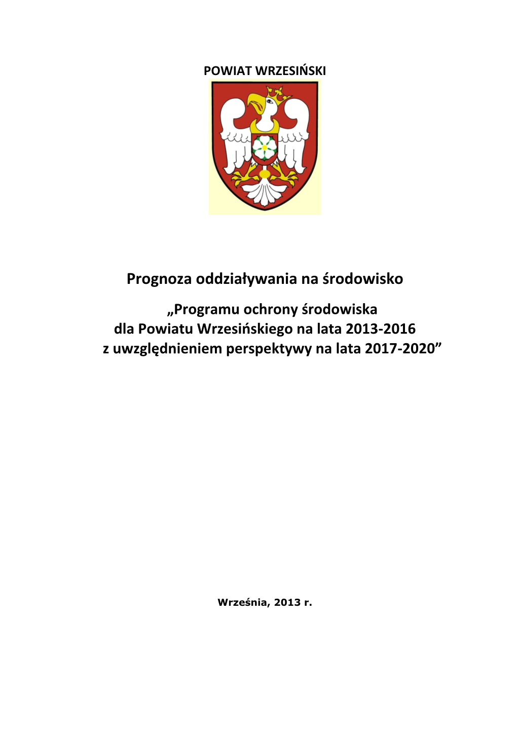 POWIAT WRZESIŃSKI Prognoza Oddziaływania Na Środowisko