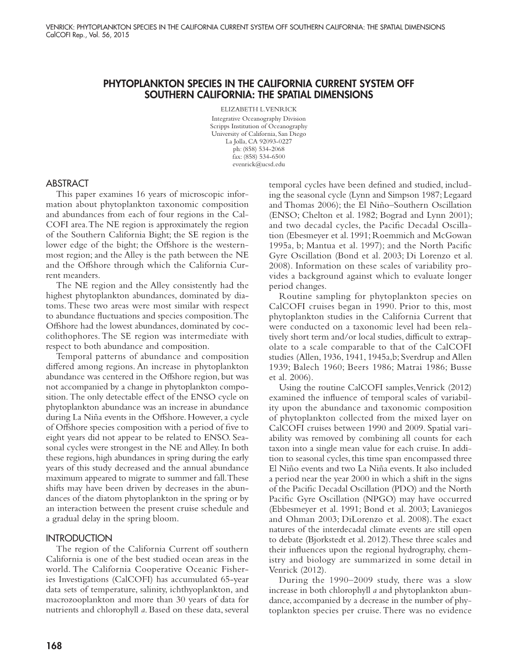 Phytoplankton Species in the California Current System Off Southern California: the Spatial Dimensions Calcofi Rep., Vol