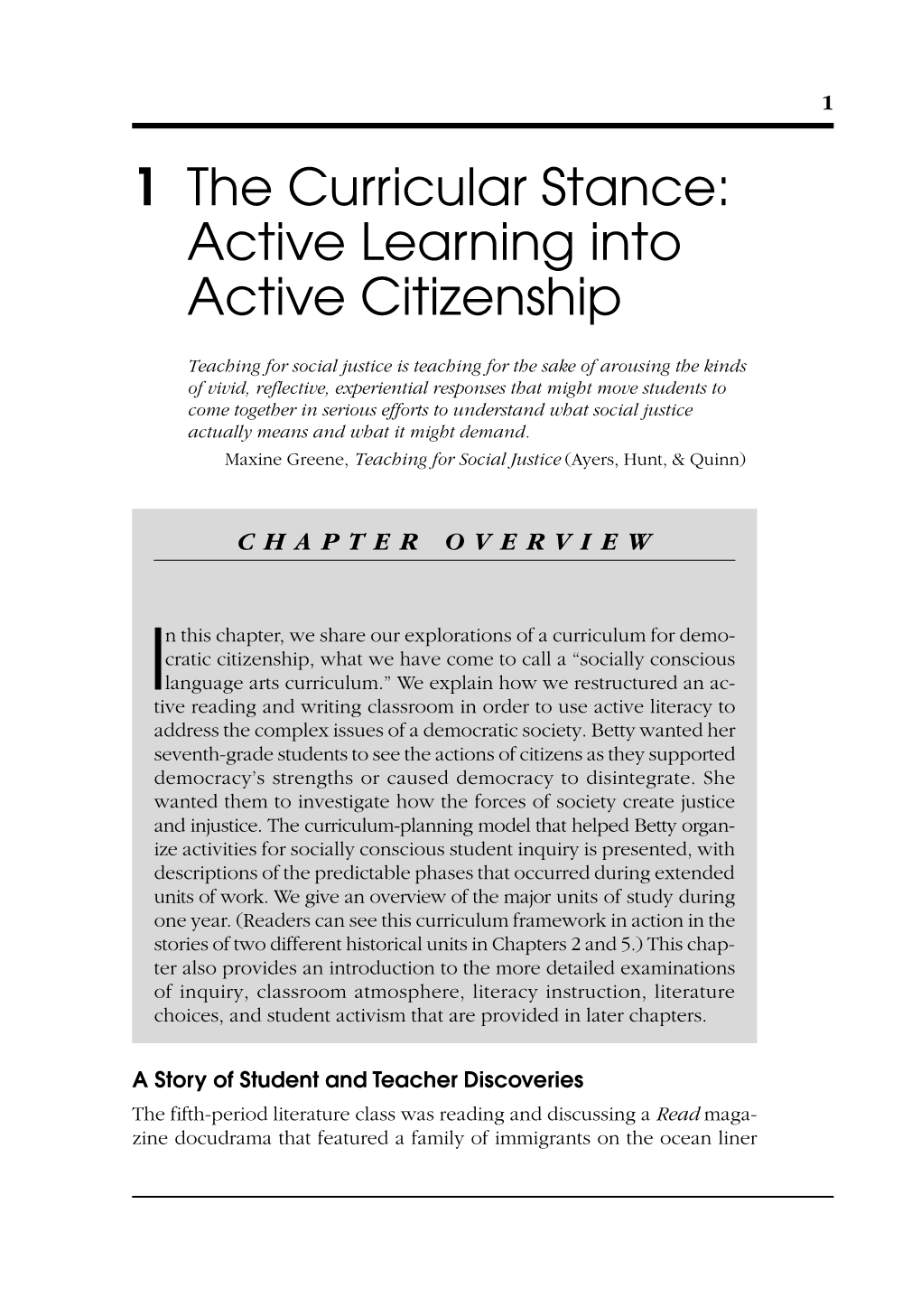 Active Learning Into Active Citizenship 1 1 the Curricular Stance: Active Learning Into Active Citizenship