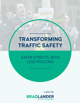 Transforming Traffic Safety