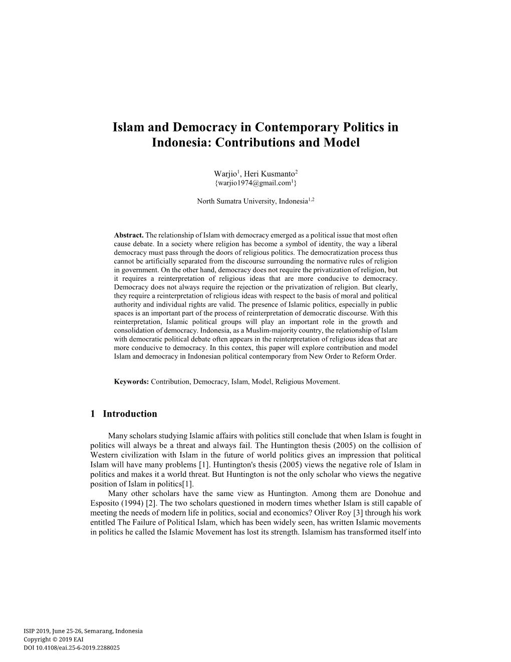 Islam and Democracy in Contemporary Politics in Indonesia: Contributions and Model