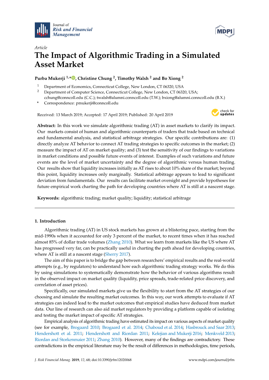 The Impact of Algorithmic Trading in a Simulated Asset Market