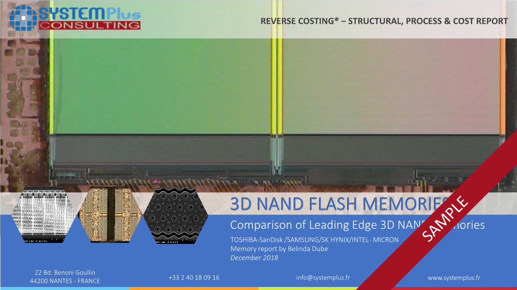 Comparison of Leading Edge 3D NAND Memories TOSHIBA-Sandisk /SAMSUNG/SK HYNIX/INTEL- MICRON Memory Report by Belinda Dube December 2018