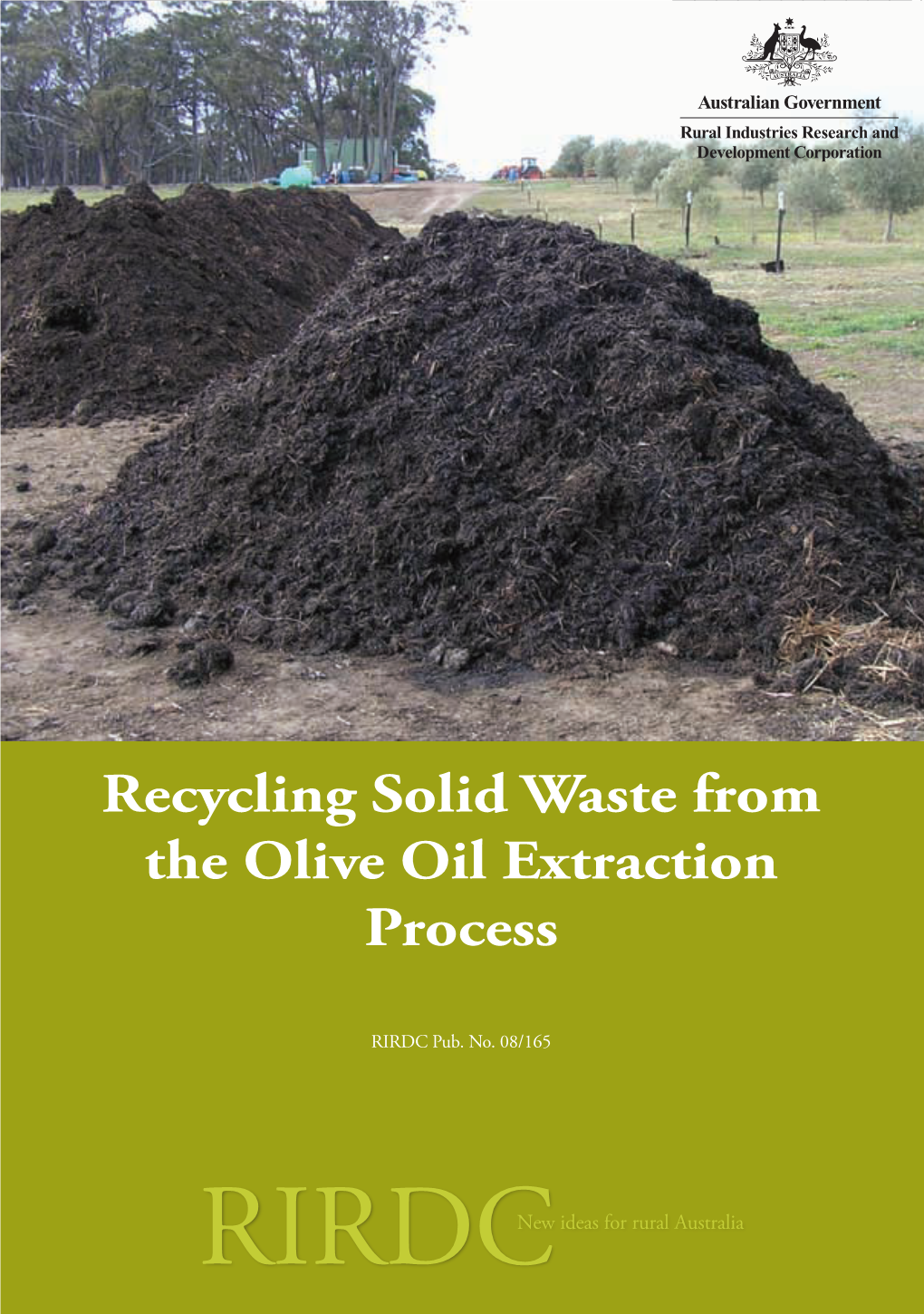 Recycling Solid Waste from the Olive Oil Extraction Process