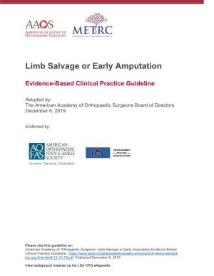 Clinical Practice Guideline for Limb Salvage Or Early Amputation
