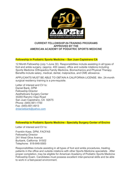 Current Fellowship-In-Training Programs Approved by the American Academy of Podiatric Sports Medicine