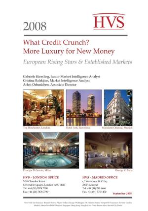 Luxury Hotels, and the Leading Luxury Brands in Europe