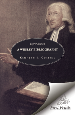 A Wesley Bibliography