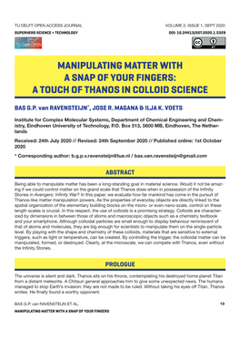 A Touch of Thanos in Colloid Science