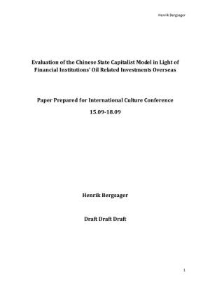 Evaluation of the Chinese State Capitalist Model in Light of Financial Institutions’ Oil Related Investments Overseas