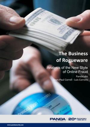 Rogueware Analysis of the New Style of Online Fraud Pandalabs Sean‐Paul Correll ‐ Luis Corrons the Business of Rogueware Analysis of the New Style of Online Fraud