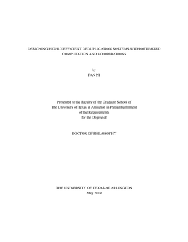 Designing Highly-Efficient Deduplication Systems with Optimized Computation and I/O Operations