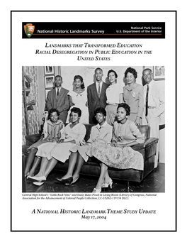 Landmarks That Transformed Education Racial Desegregation in Public Education in the United States