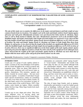 COMPARATIVE ASSESSMENT of MORPHOMETRIC PARAMETERS of SOME COMMON LIZARDS Ogundimu O.A. Department of Wildlife and Ecotourism, Fo