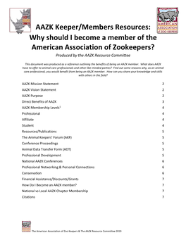 AAZK Keeper/Members Resources: Why Should I Become a Member of the American Association of Zookeepers? Produced by the AAZK Resource Committee
