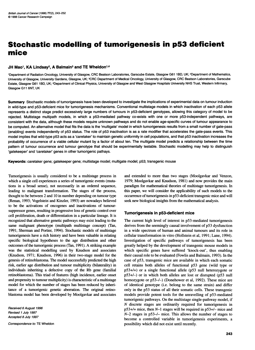 Stochastic Modelling of Tumorigenesis in P53 Deficient Mice