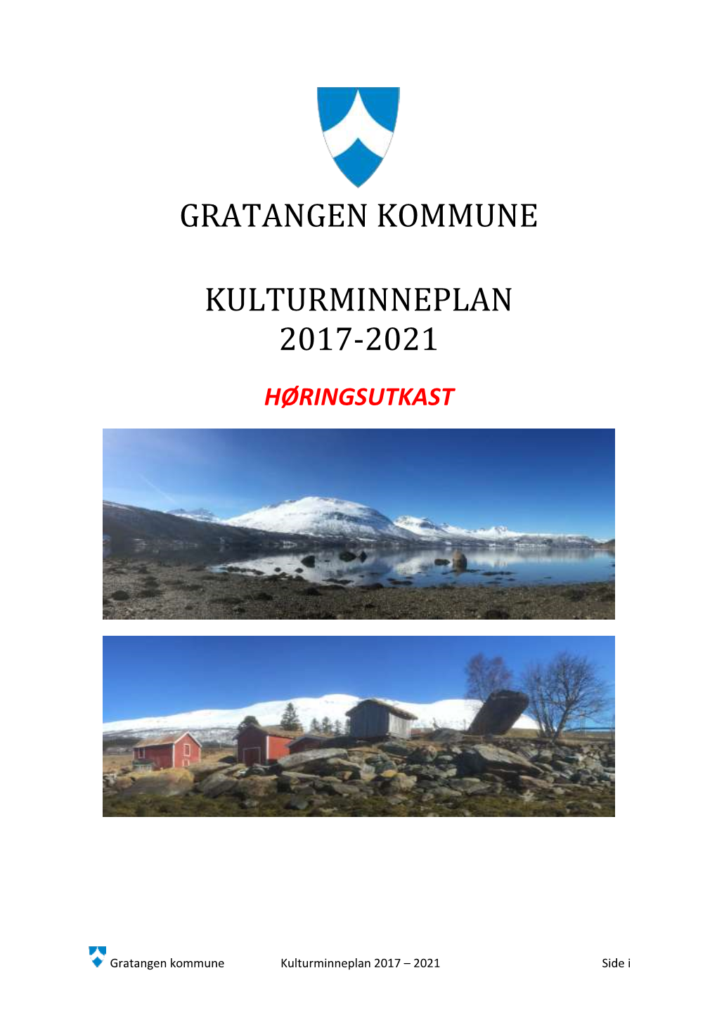 Gratangen Kommune Kulturminneplan 2017-2021