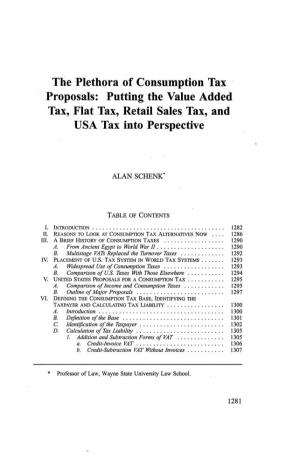 The Plethora of Consumption Tax Proposals: Putting the Value Added Tax, Flat Tax, Retail Sales Tax, and USA Tax Into Perspective
