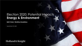 Election 2020: Potential Impacts Energy & Environment