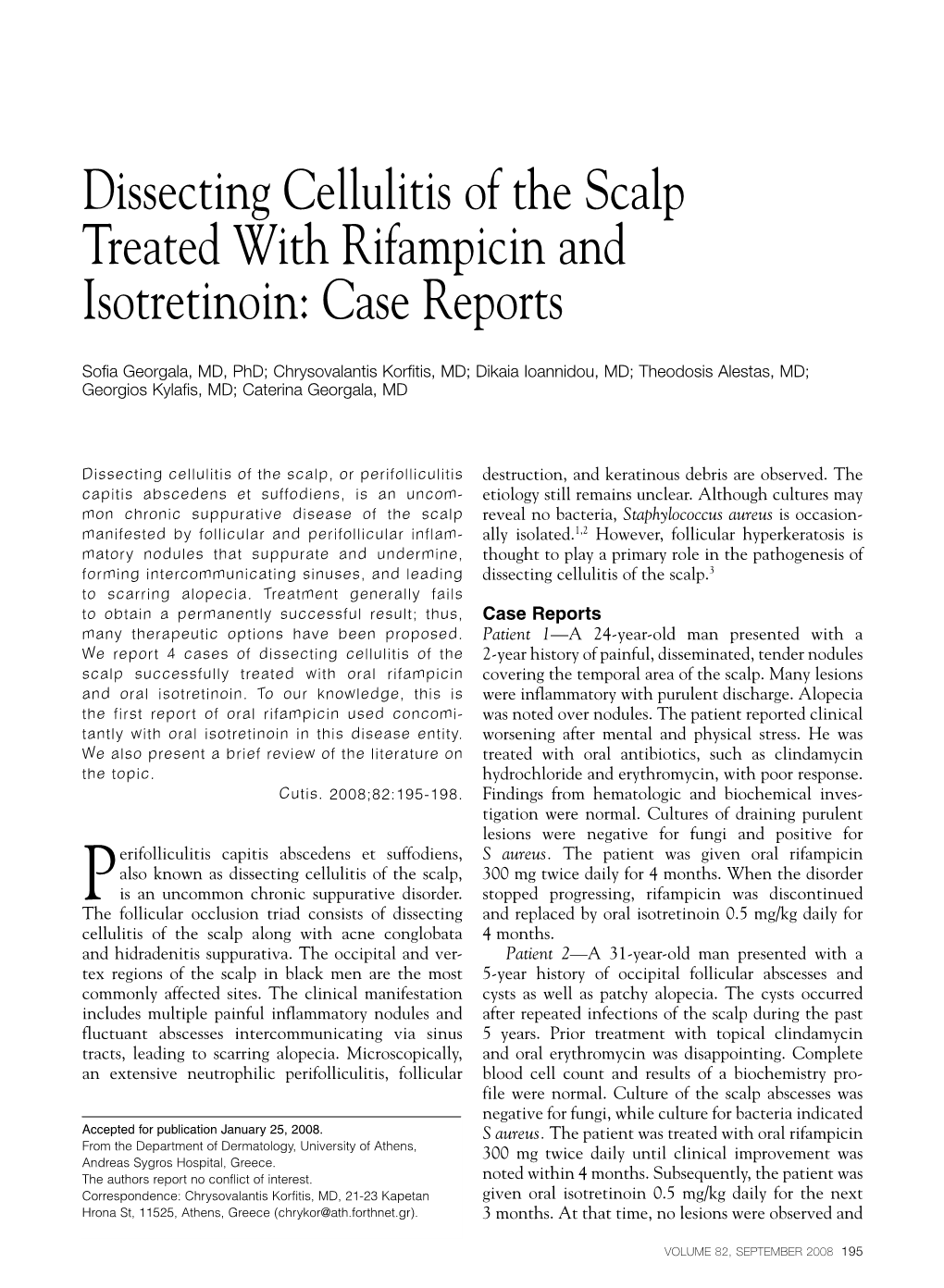 Dissecting Cellulitis Of The Scalp Treated With Rifampicin And