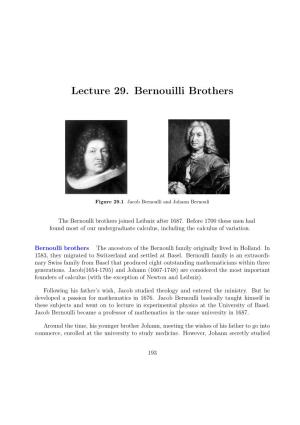 Lecture 29. Bernouilli Brothers