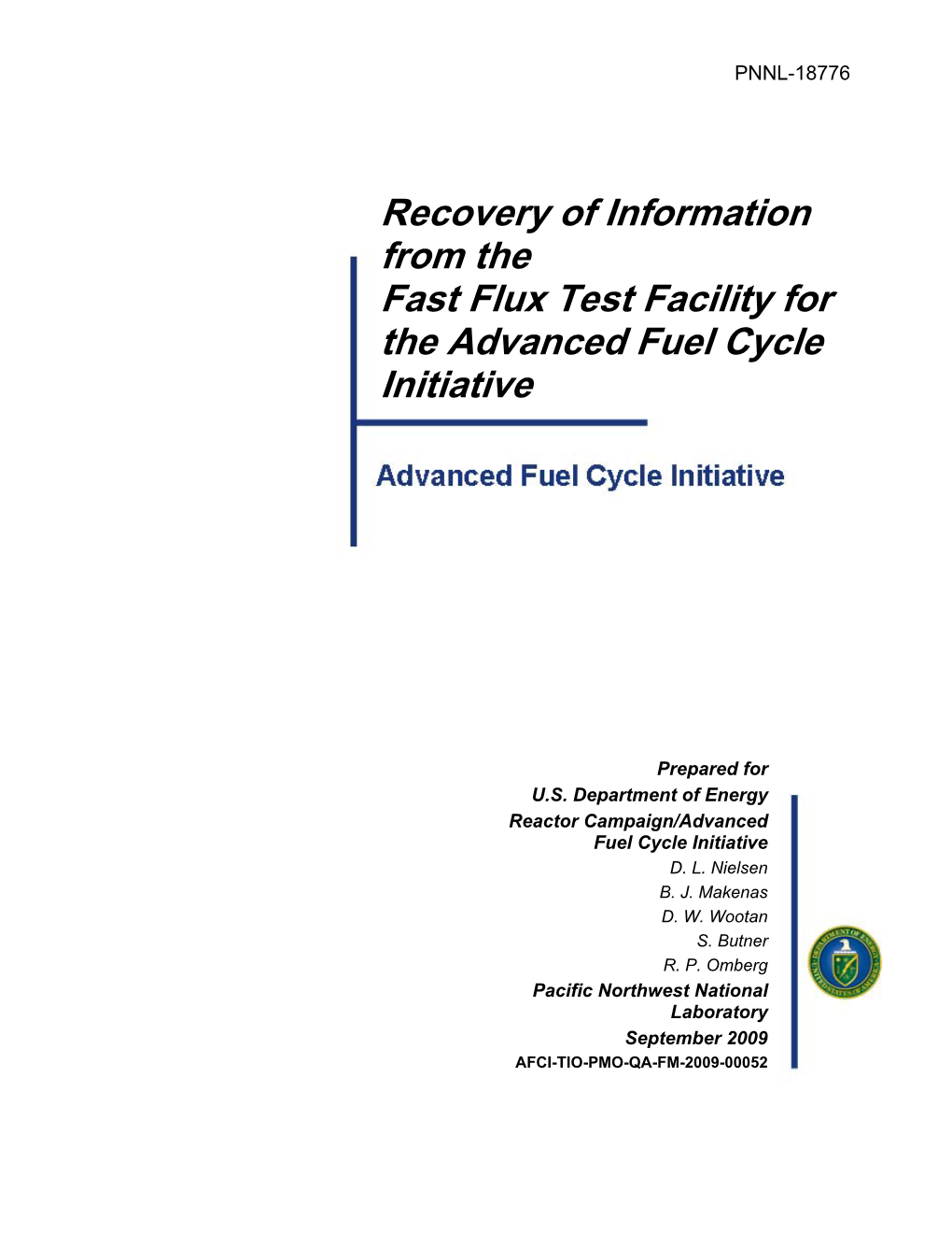 Recovery of Information from the Fast Flux Test Facility for the Advanced Fuel Cycle Initiative