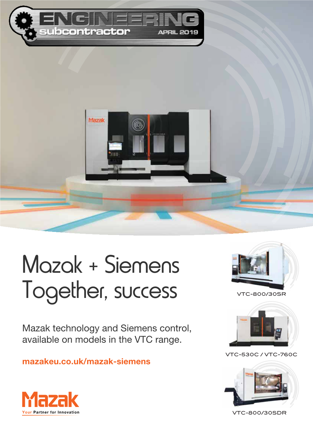 Mazak + Siemens Together, Success VTC-800/30SR