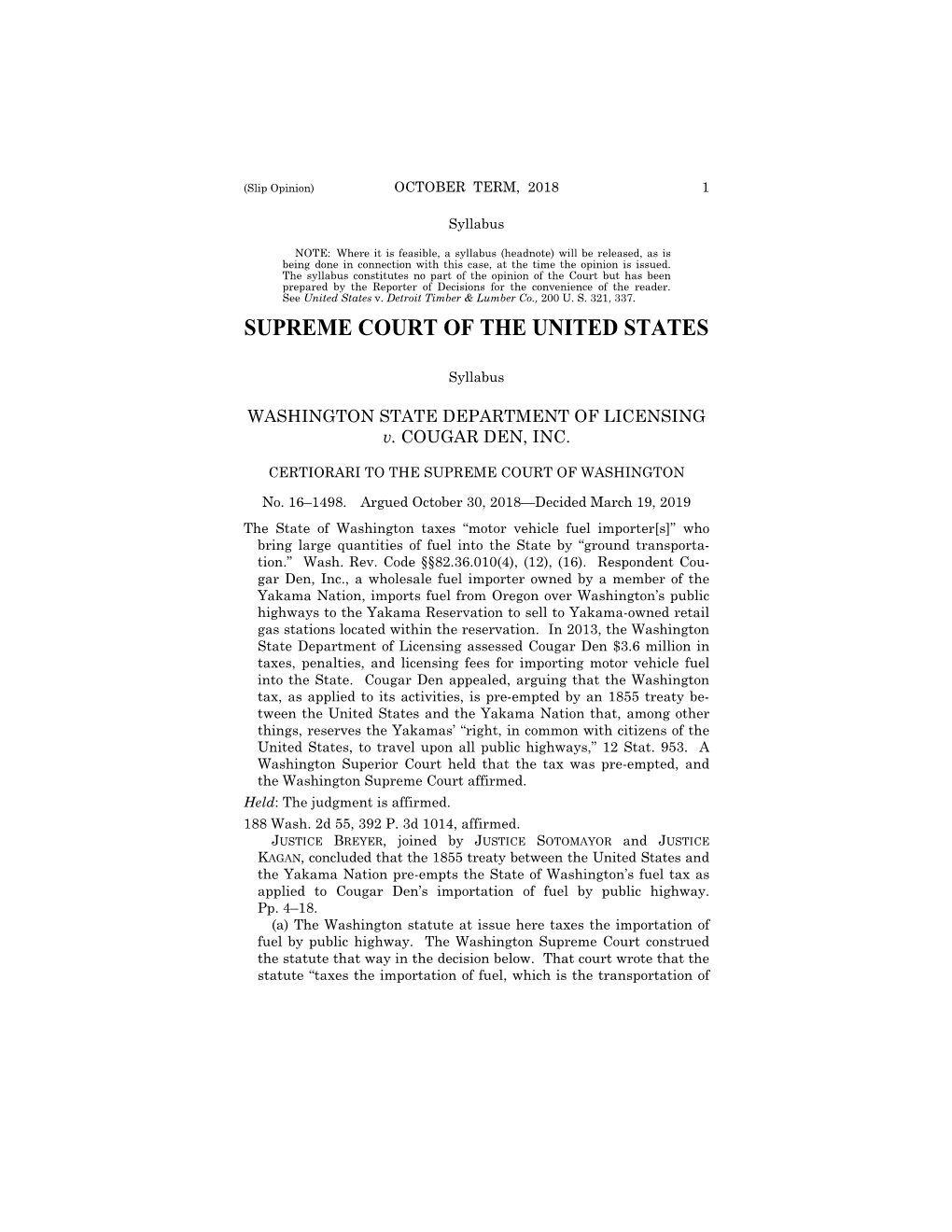 WASHINGTON STATE DEPT. of LICENSING V. COUGAR DEN, INC. Syllabus