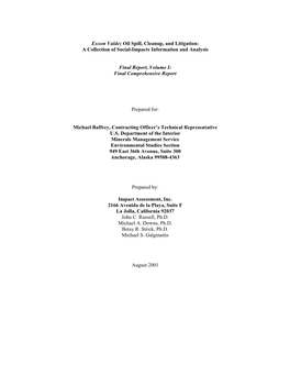 Exxon Valdez Oil Spill, Cleanup, and Litigation: a Collection of Social-Impacts Information and Analysis