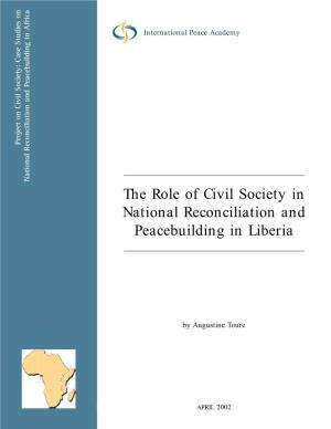 The Role of Civil Society in National Reconciliation and Peacebuilding in Liberia