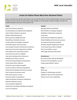 Wild. Local. Beautiful. Center for Native Plants Most Deer Resistant