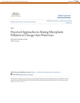 Perceived Approaches to Abating Microplastic Pollution in Chicago-Area Waterways Edmund Uchechukwu Okoli Walden University