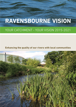 Ravensbourne Vision