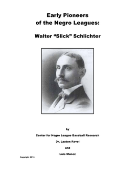Early Pioneers of the Negro Leagues