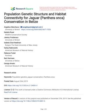 Population Genetic Structure and Habitat Connectivity for Jaguar (Panthera Onca) Conservation in Belize
