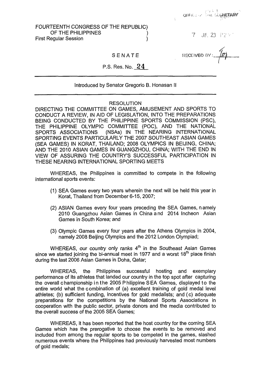 FOURTEENTH CONGRESS of the REPUBLIC) of the PHILIPPINES ) First Regular Session ) SENATE P.S. Res. No. & Introduced by Senat