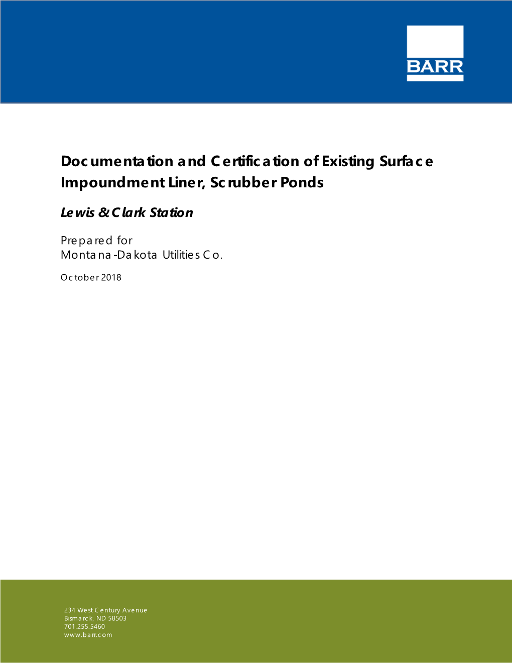 Documentation and Certification of Existing Surface Impoundment Liner, Scrubber Ponds