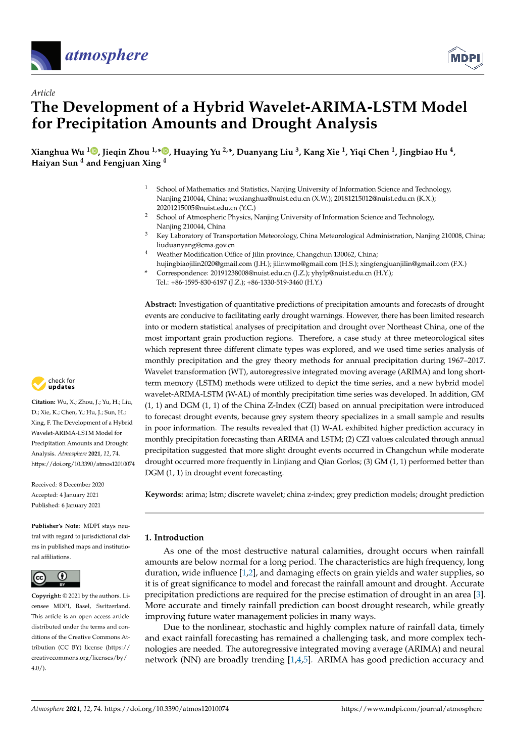 The Development of a Hybrid Wavelet-ARIMA-LSTM Model for Precipitation Amounts and Drought Analysis
