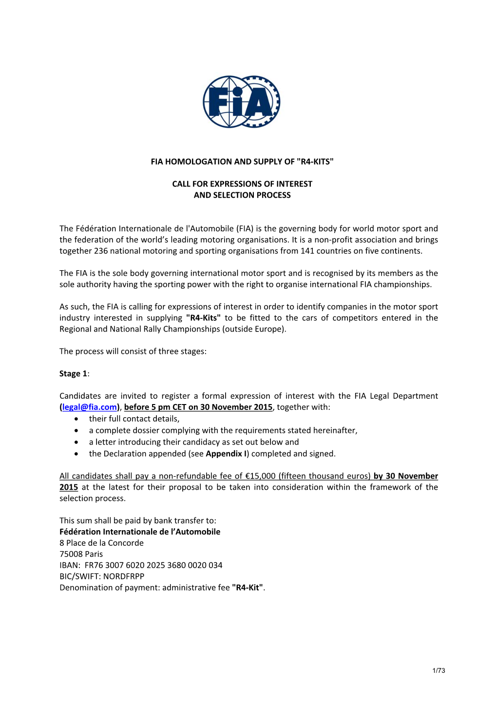 Fia Homologation and Supply of 