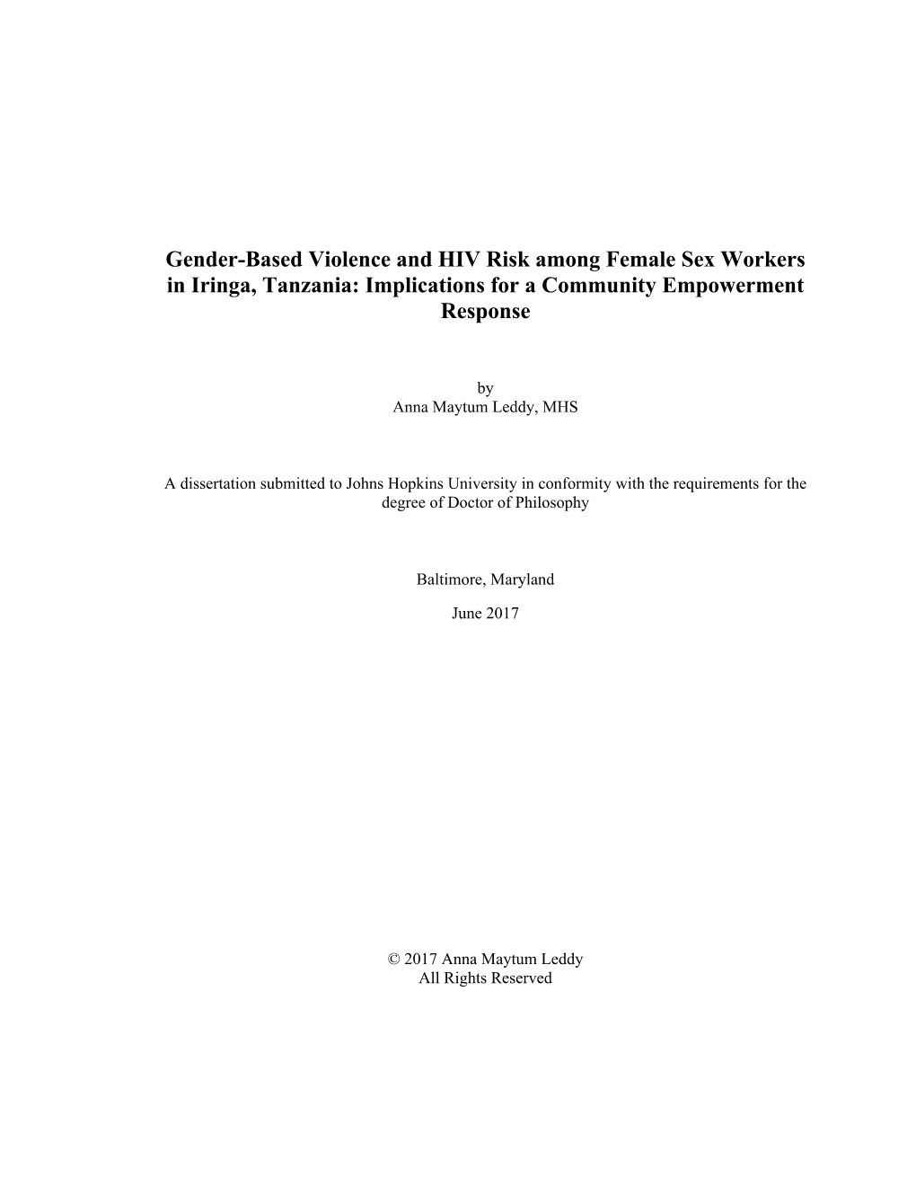 Gender-Based Violence and HIV Risk Among Female Sex Workers in Iringa, Tanzania: Implications for a Community Empowerment Response