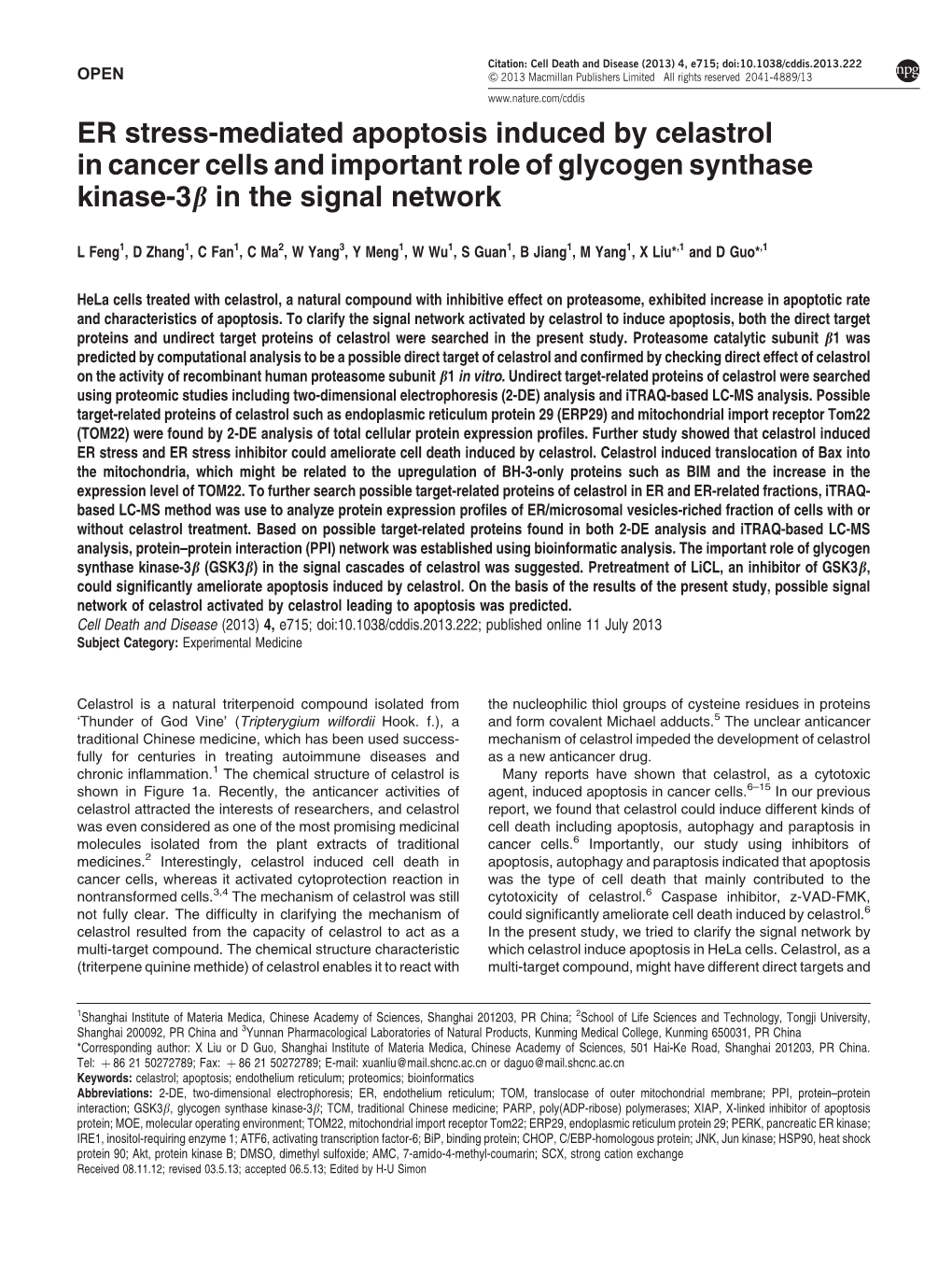 ER Stress-Mediated Apoptosis Induced by Celastrol in Cancer Cells and Important Role of Glycogen Synthase Kinase-3B in the Signal Network