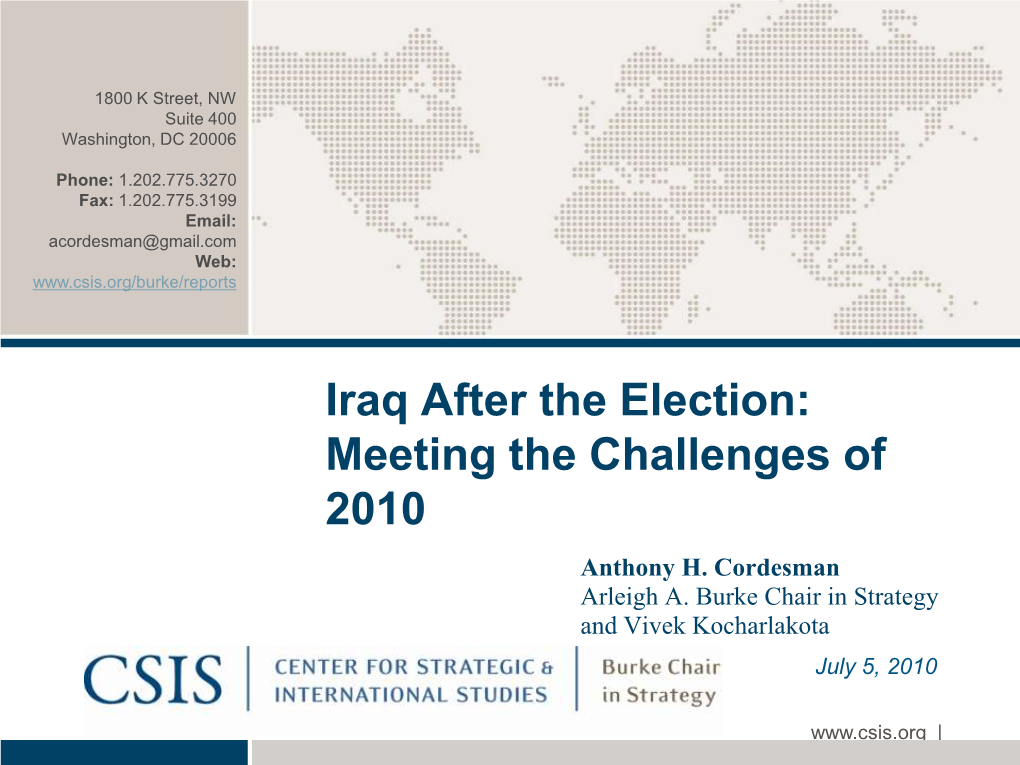 Iraq After the Election: Meeting the Challenges of 2010 Anthony H