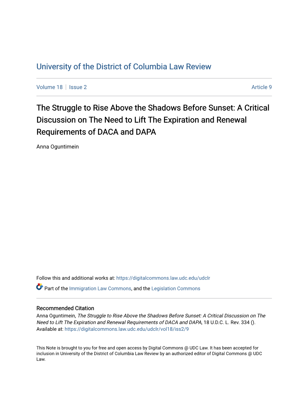 The Struggle to Rise Above the Shadows Before Sunset: a Critical Discussion on the Need to Lift the Expiration and Renewal Requirements of DACA and DAPA